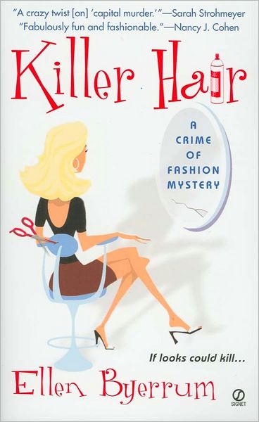 Killer Hair (Crime of Fashion Series #1)