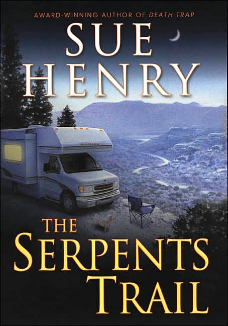The Serpents Trail (Maxie and Stretch Series #1)