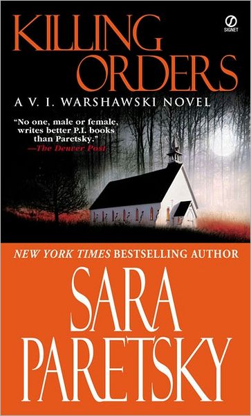 Killing Orders (V. I. Warshawski Series #3)