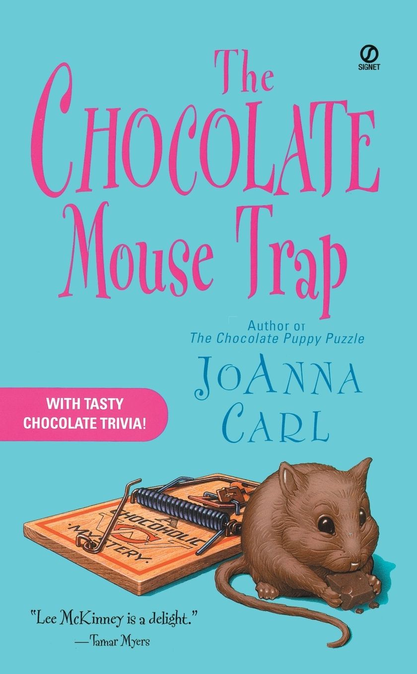 The Chocolate Mouse Trap (Chocoholic Mystery Series #5)