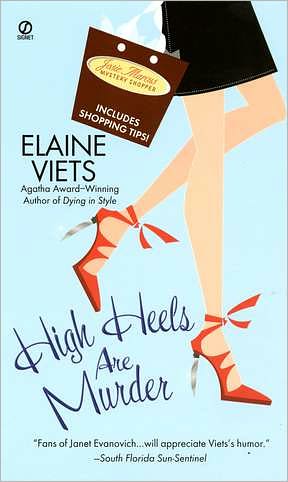 High Heels Are Murder (Josie Marcus, Mystery Shopper Series #2)