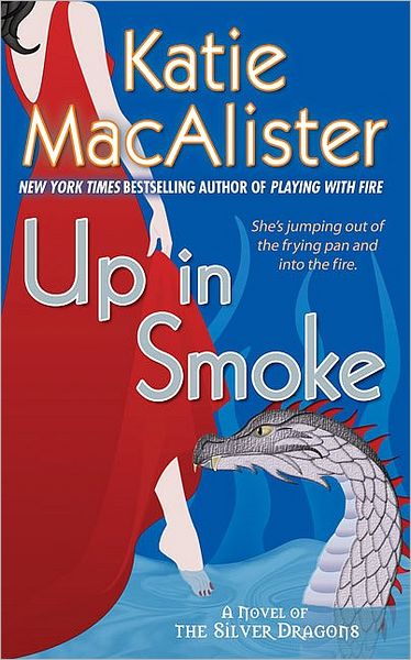 Up in Smoke (Silver Dragons Series #2)