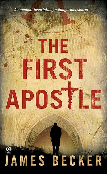 The First Apostle (Chris Bronson Series #1)