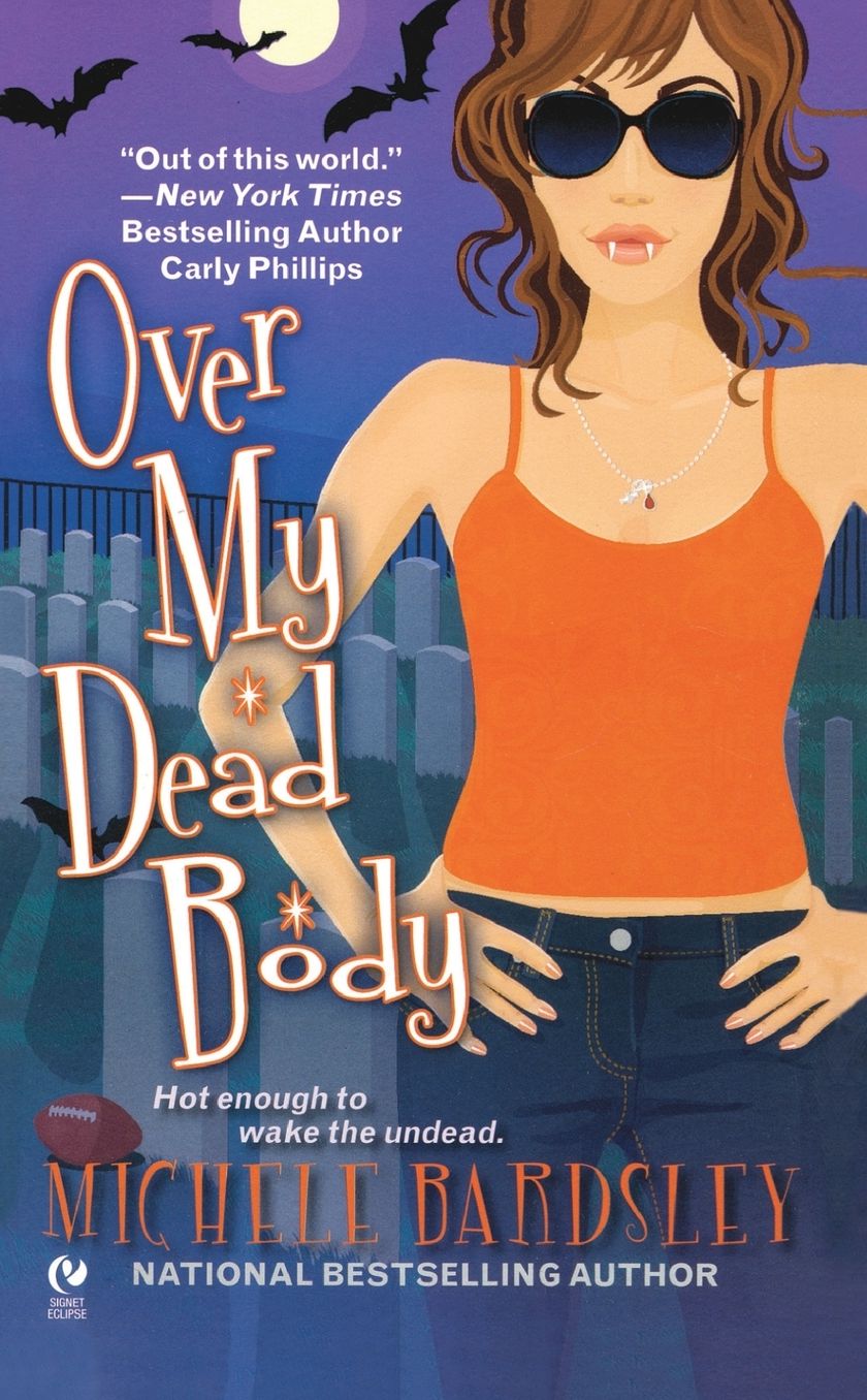 Over My Dead Body (Broken Heart Series #5)