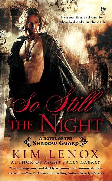So Still the Night