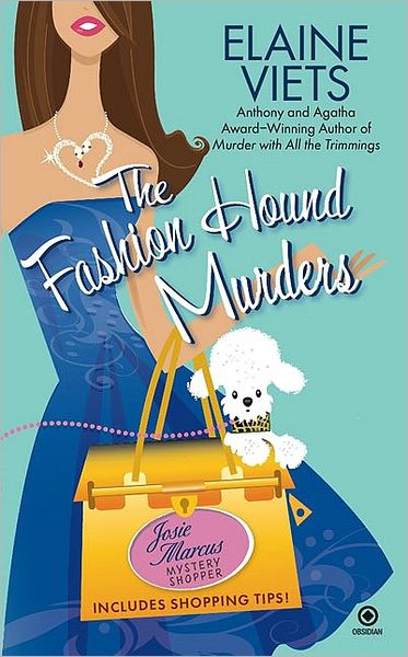 Fashion Hound Murders (Josie Marcus, Mystery Shopper Series #5)