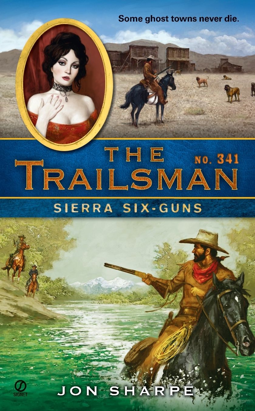 Sierra Six-Guns (Trailsman Series #341)