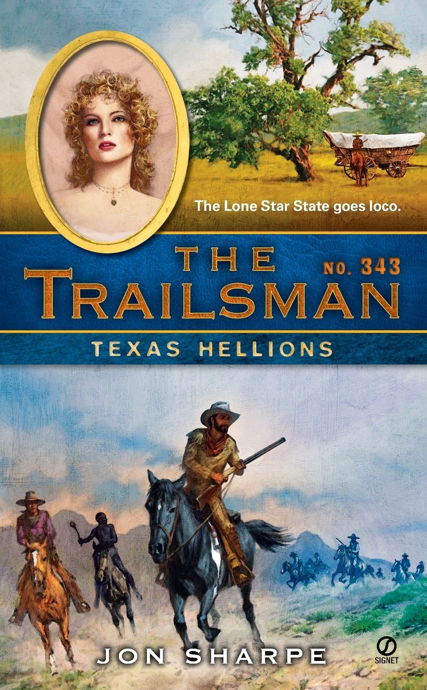 Texas Hellions (Trailsman Series #343)