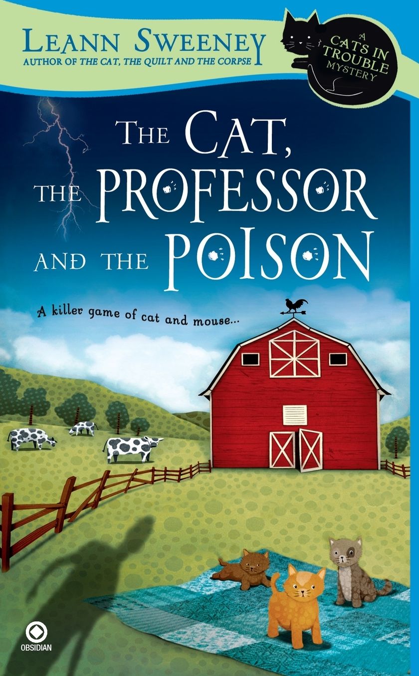 The Cat, the Professor and the Poison (Cats in Trouble Series #2)