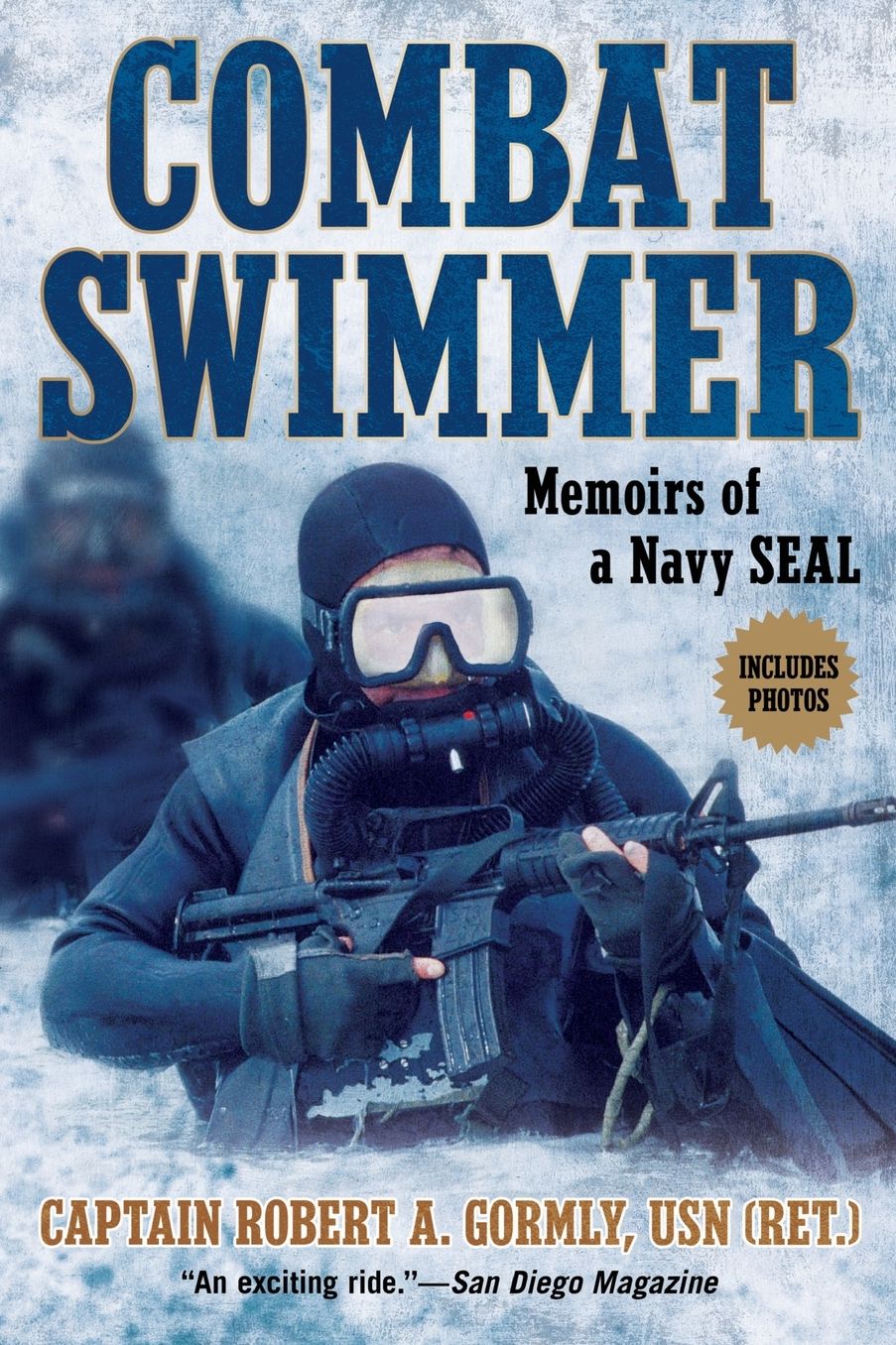 Combat Swimmer: Memoirs of a Navy Seal
