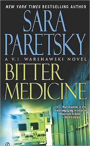 Bitter Medicine (V. I. Warshawski Series #4)