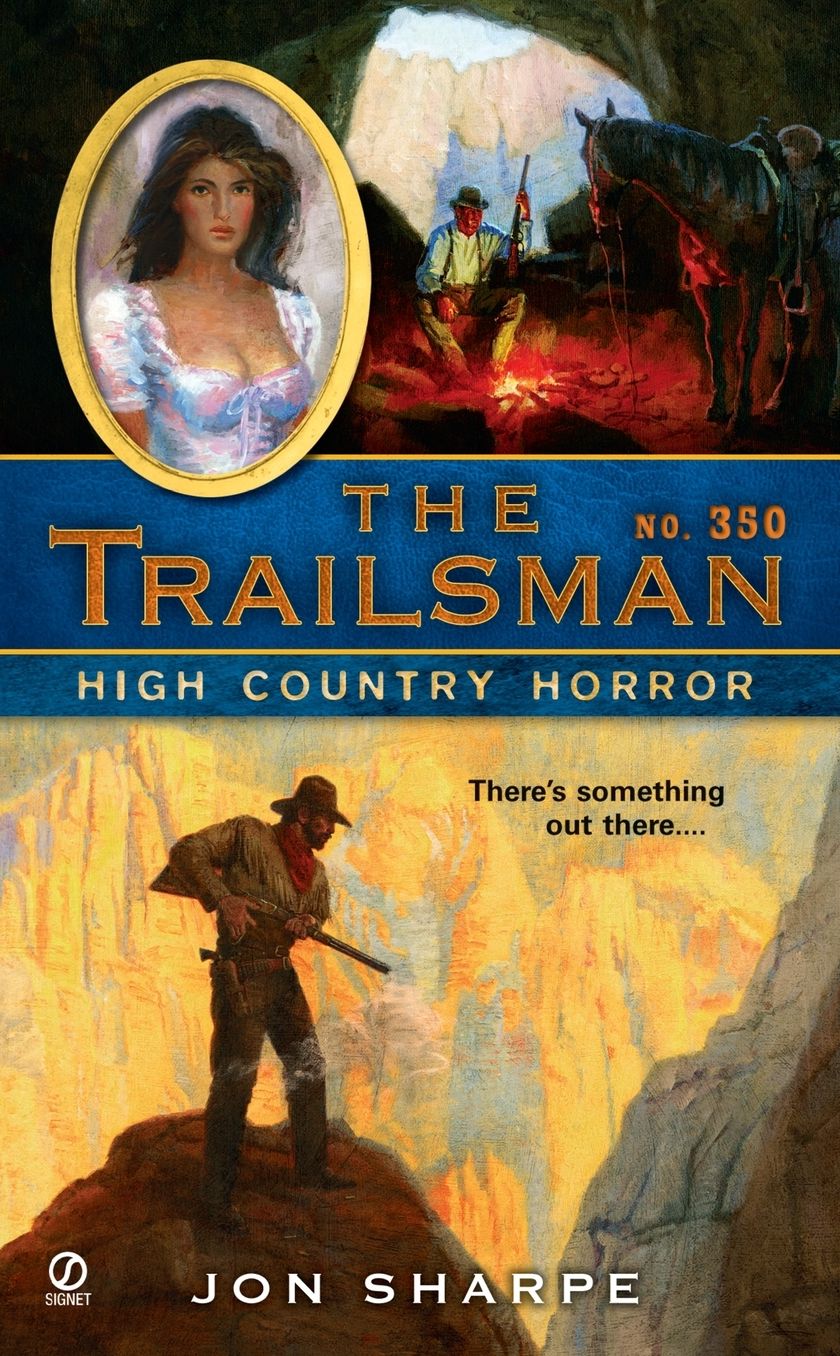 High Country Horror (Trailsman Series #256)