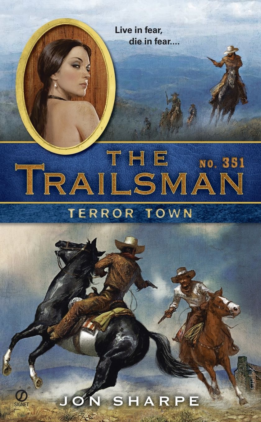 Terror Town (Trailsman Series #351)
