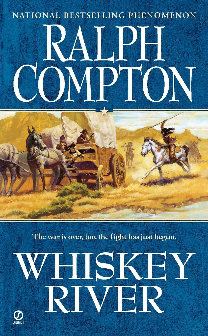 Ralph Compton Whiskey River
