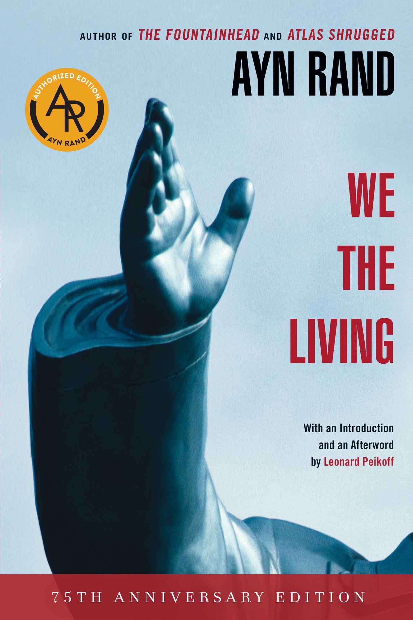 We the Living (75th Anniversary Deluxe Edition)