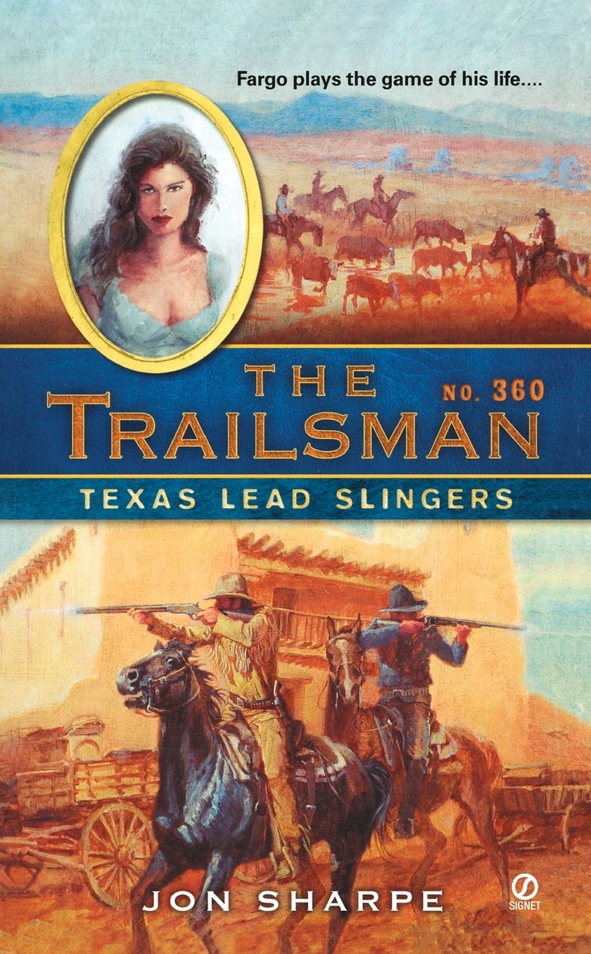 Texas Lead Slingers (Trailsman Series #360)