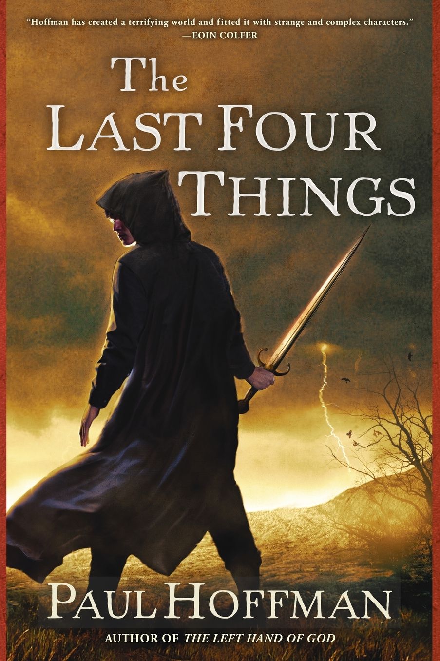 The Last Four Things (Left Hand of God Series #2)