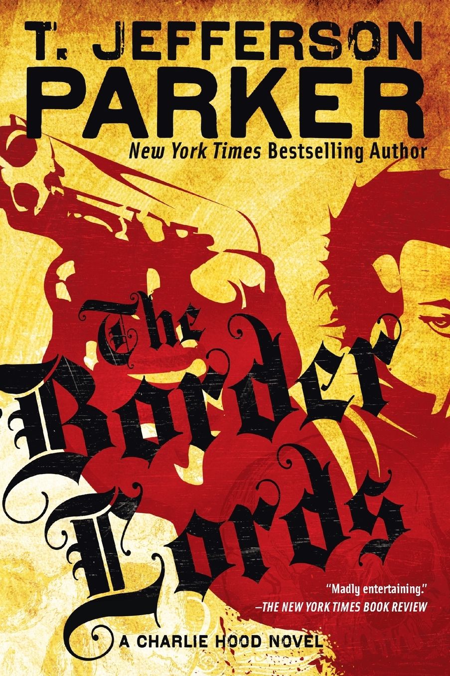 The Border Lords (Charlie Hood Series #4)