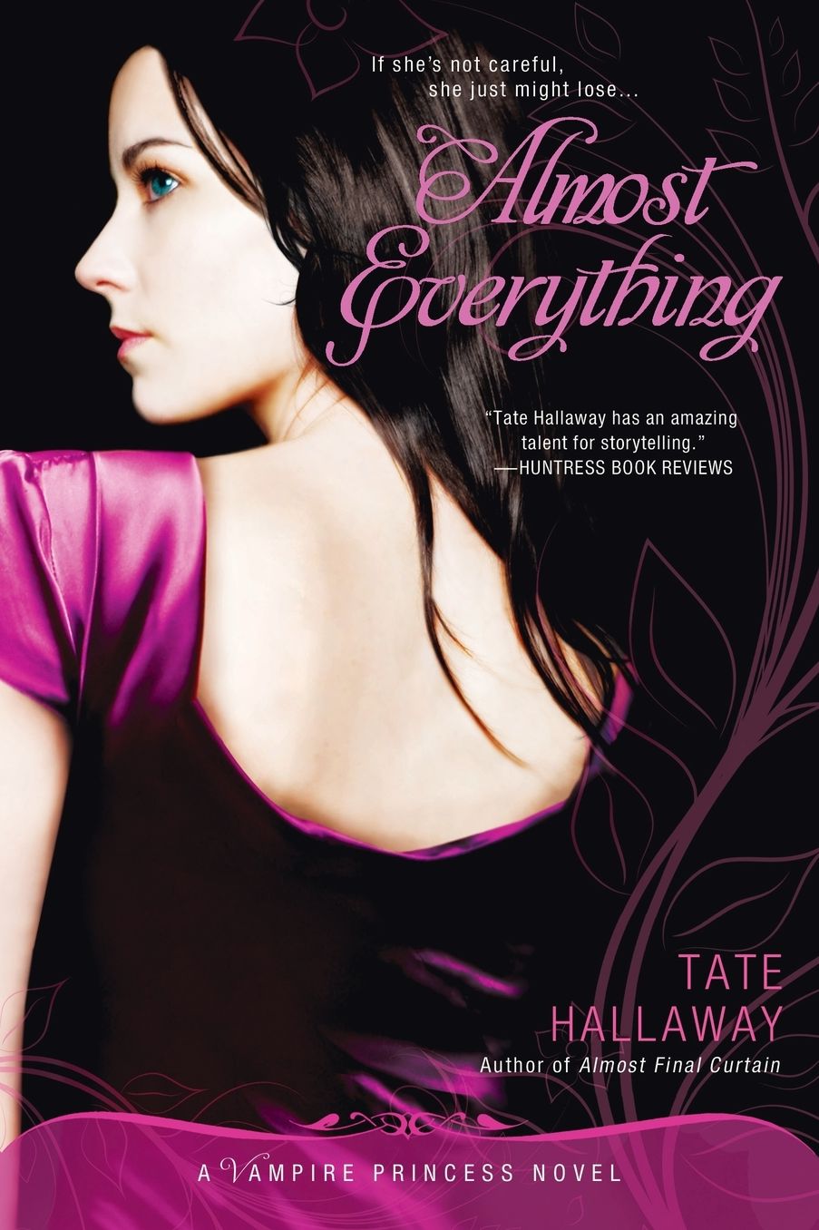 Almost Everything: A Vampire Princess Novel