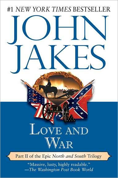 Love and War (North and South Trilogy #2)