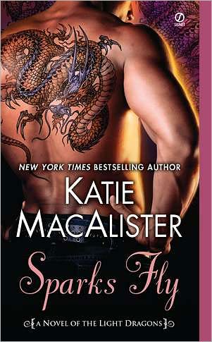 Sparks Fly: A Novel of the Light Dragons