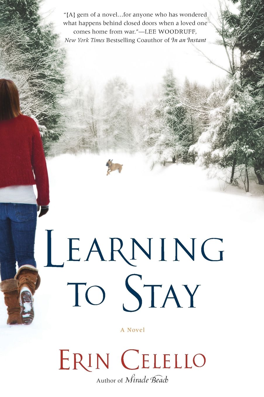 Learning to Stay