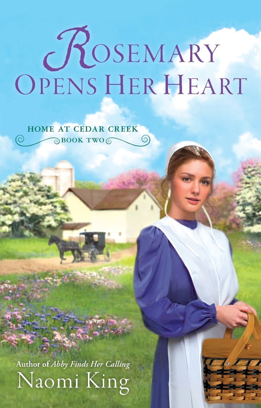 Rosemary Opens Her Heart: Home at Cedar Creek, Book Two