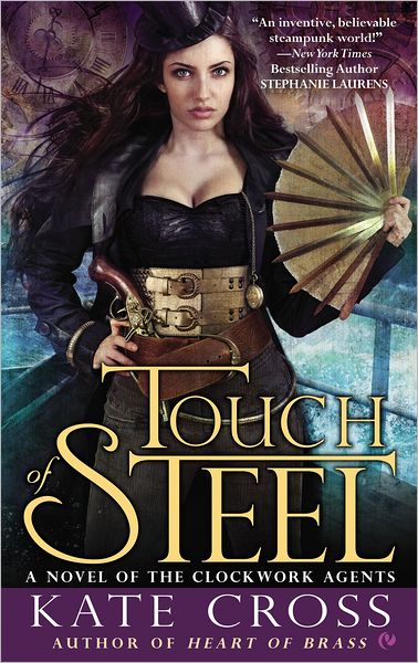 Touch of Steel (Clockwork Agents Series #2)