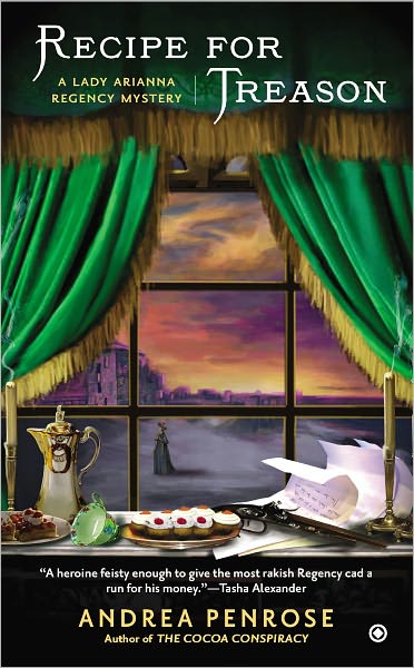 Recipe for Treason: A Lady Arianna Regency Mystery