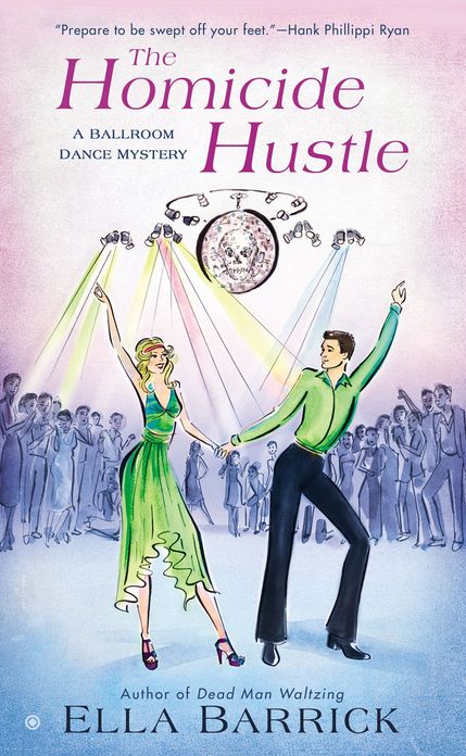 The Homicide Hustle (Ballroom Dance Mystery Series #3)