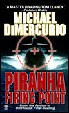 Piranha: Firing Point