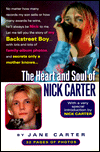 The Heart and Soul of Nick Carter