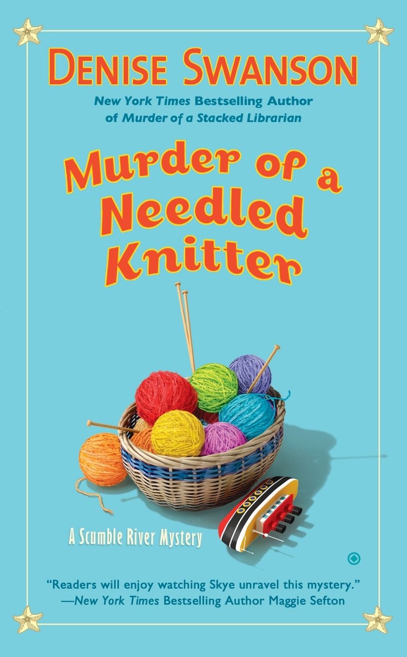 Murder of a Needled Knitter (Scumble River Series #17)