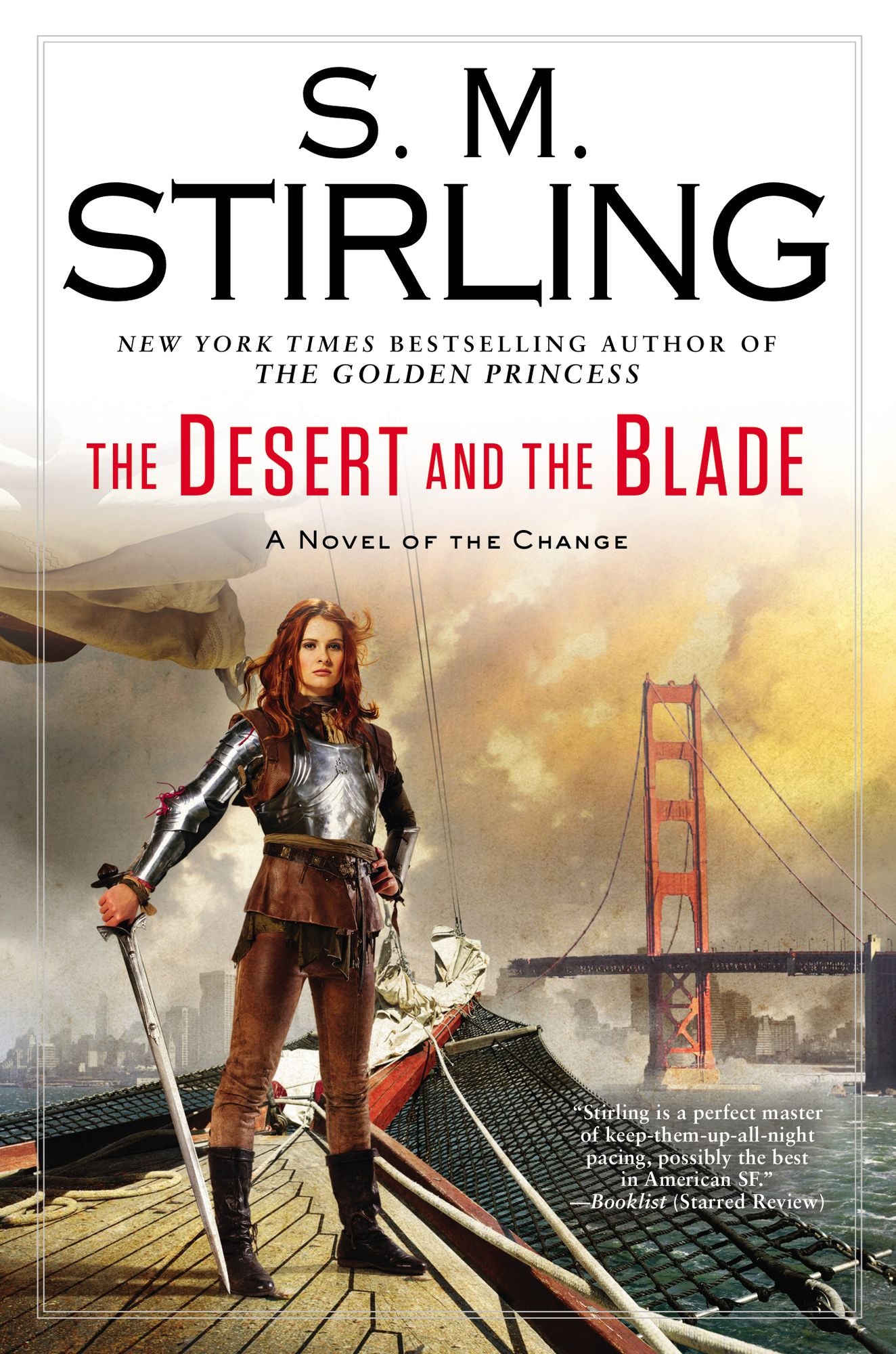 The Desert and the Blade: A Novel of the Change