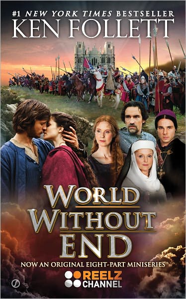 World Without End (Kingsbridge Series #2)