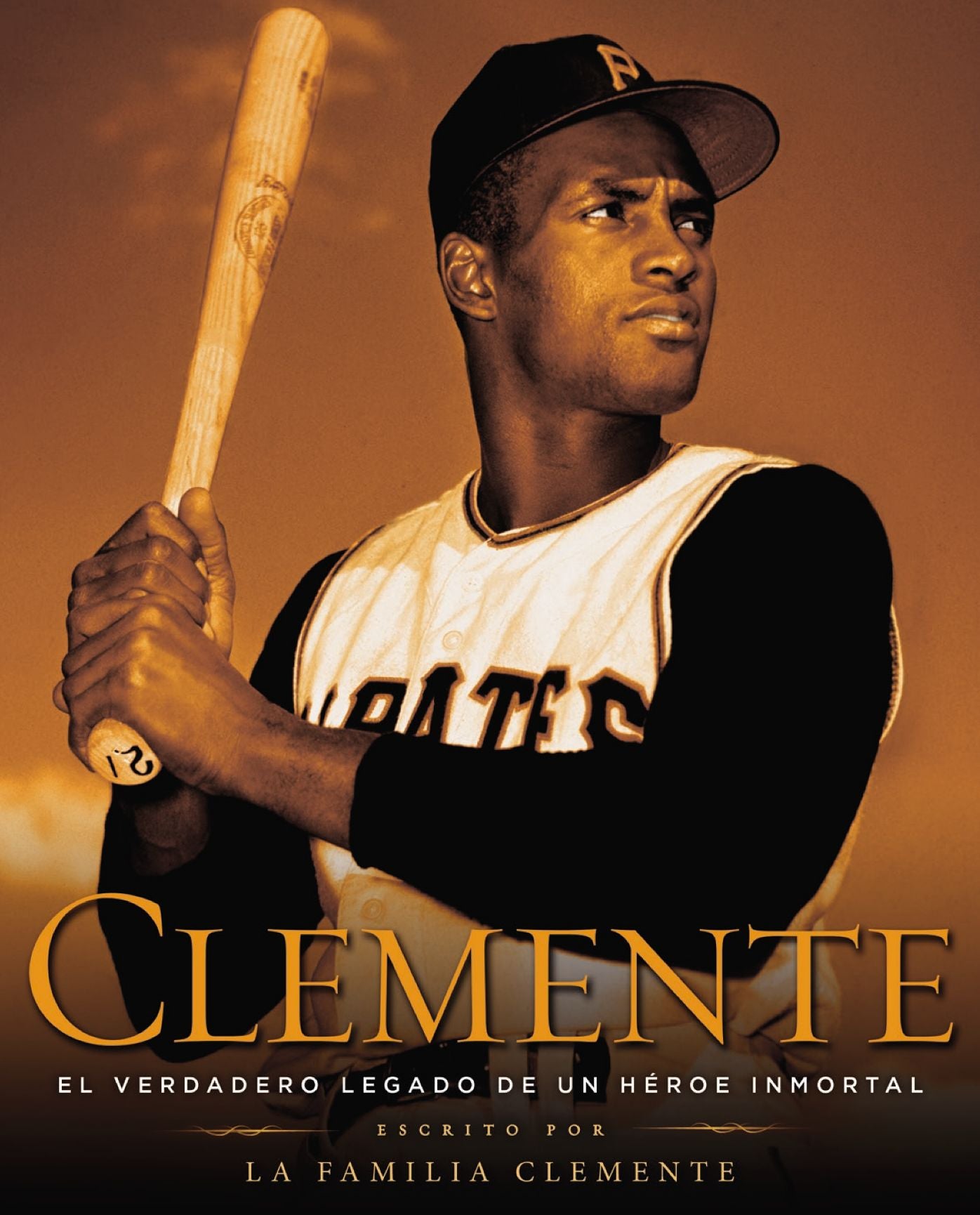 Clemente (Spanish Edition): El verdadero legado de un hero inmortal