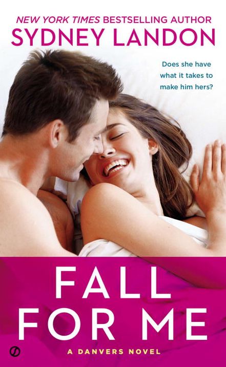Fall for Me (Danvers Series #3)