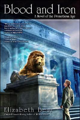 Blood and Iron (Promethean Age Series #1)