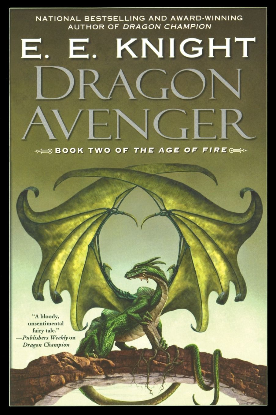 Dragon Avenger (Age of Fire Series #2)