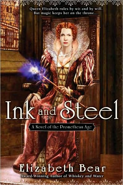 Ink and Steel (Promethean Age Series #3)