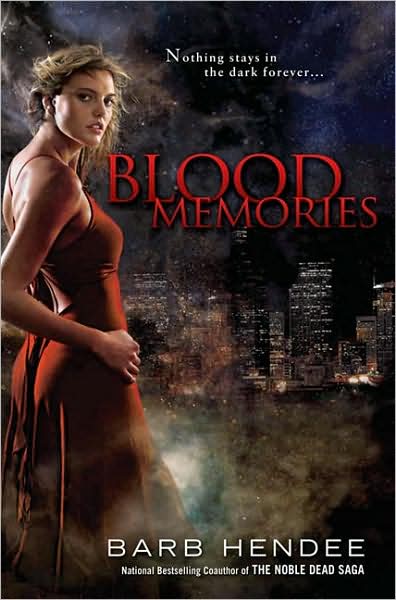 Blood Memories (Vampire Memories Series #1)