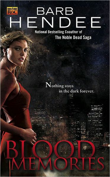 Blood Memories (Vampire Memories Series #1)