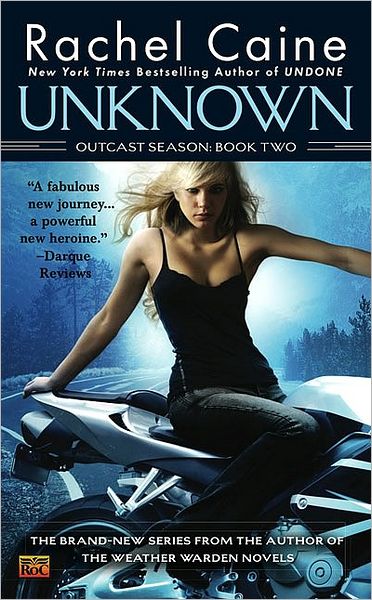 Unknown (Outcast Season Series #2)
