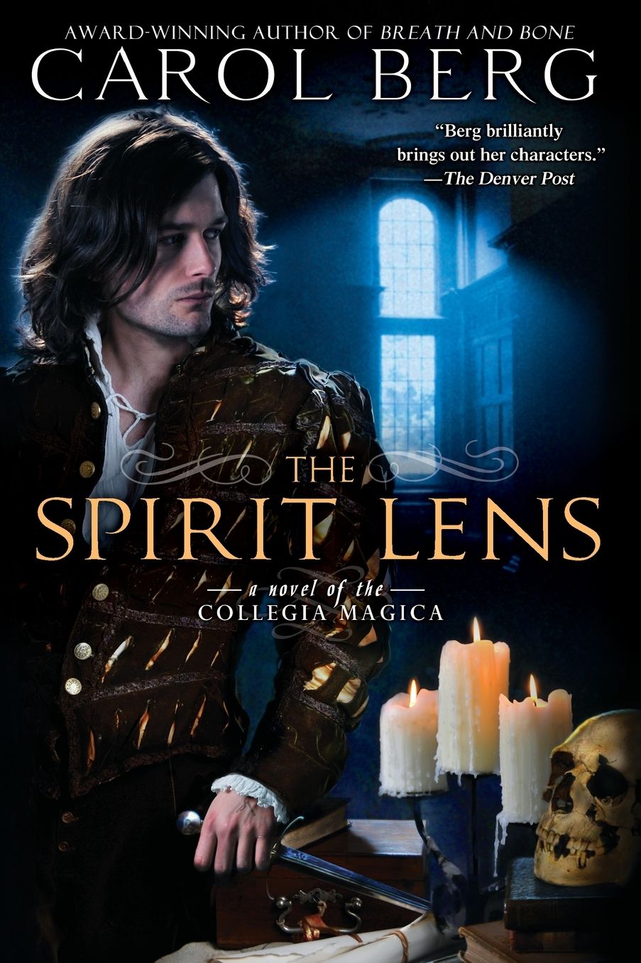 The Spirit Lens (Collegia Magica Series #1)