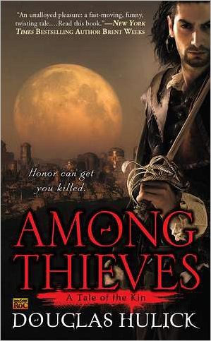 Among Thieves (Tale of the Kin Series #1)