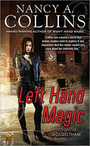 Left Hand Magic (Golgotham Series #2)