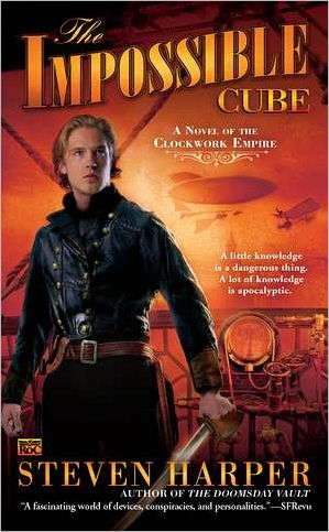 The Impossible Cube: A Novel of the Clockwork Empire