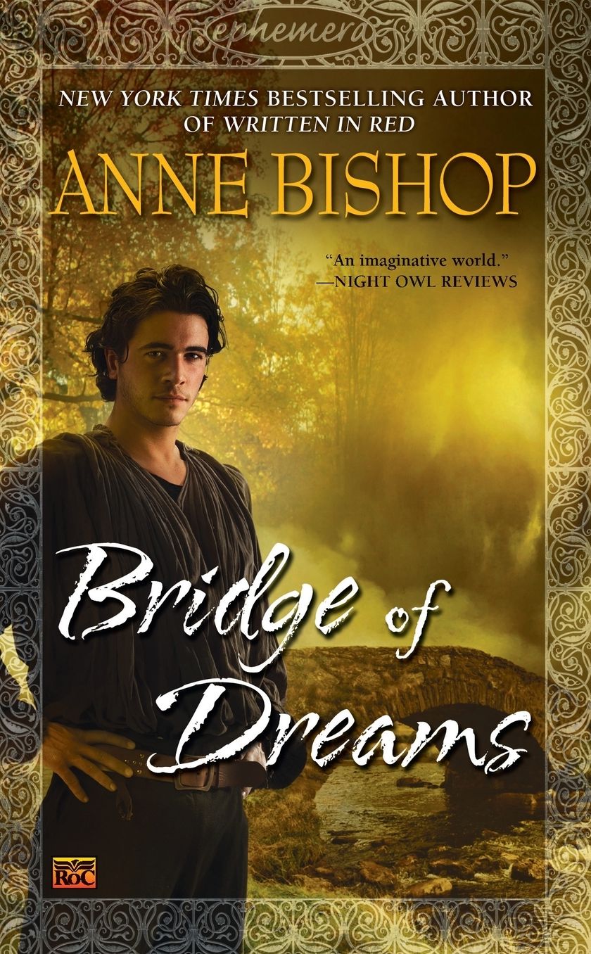 Bridge of Dreams (Ephemera Series #3)