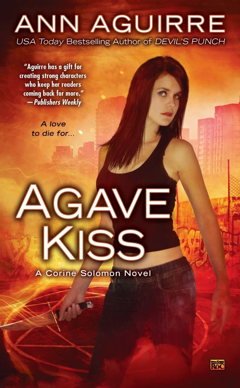 Agave Kiss: A Corine Solomon Novel
