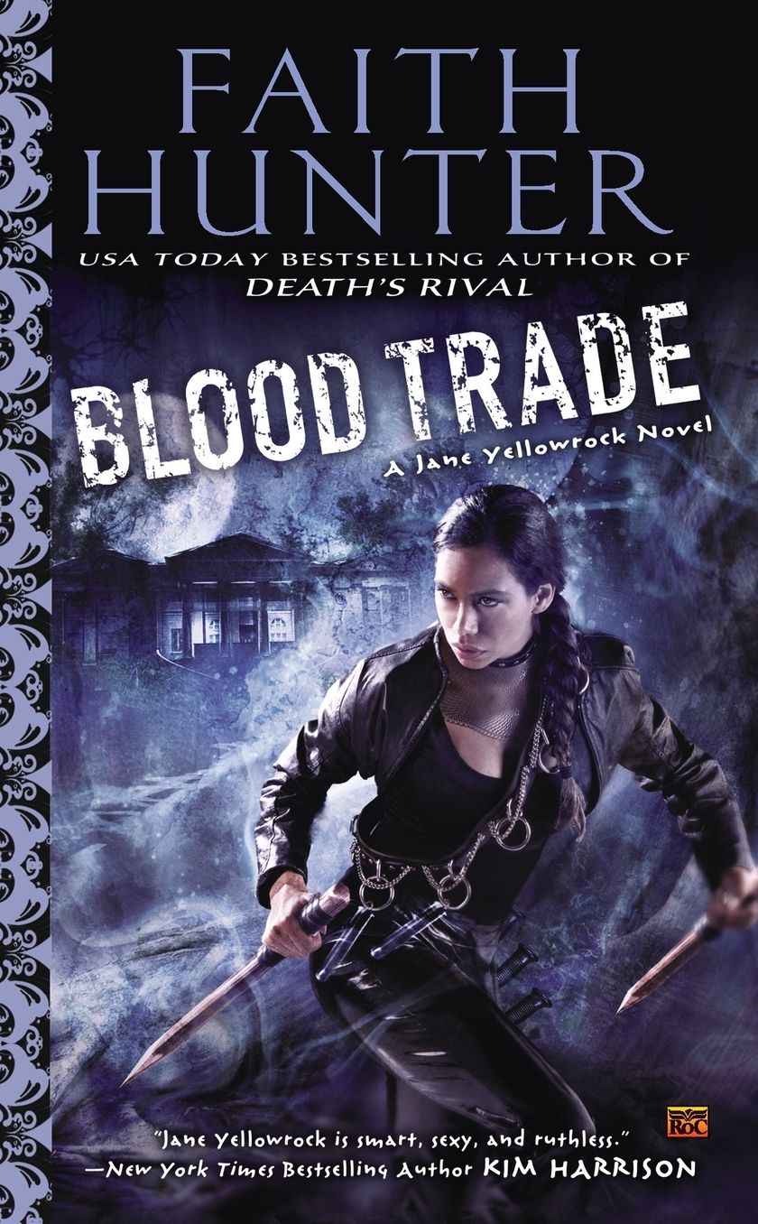Blood Trade (Jane Yellowrock Series #6)